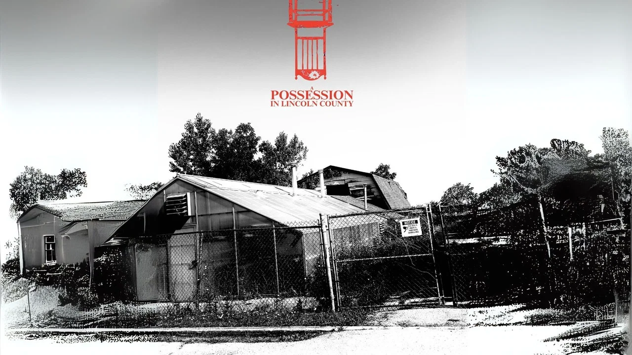 A Possession in Lincoln County - 剧照
