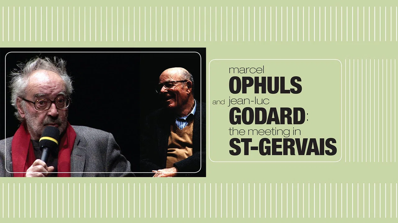 Marcel Ophuls et Jean-Luc Godard, La rencontre de St-Gervais - 剧照