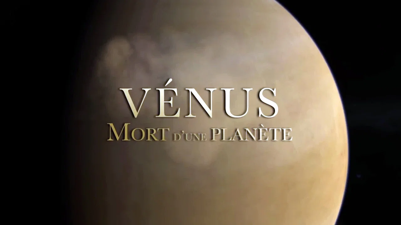 Venus: Death of a Planet - 剧照