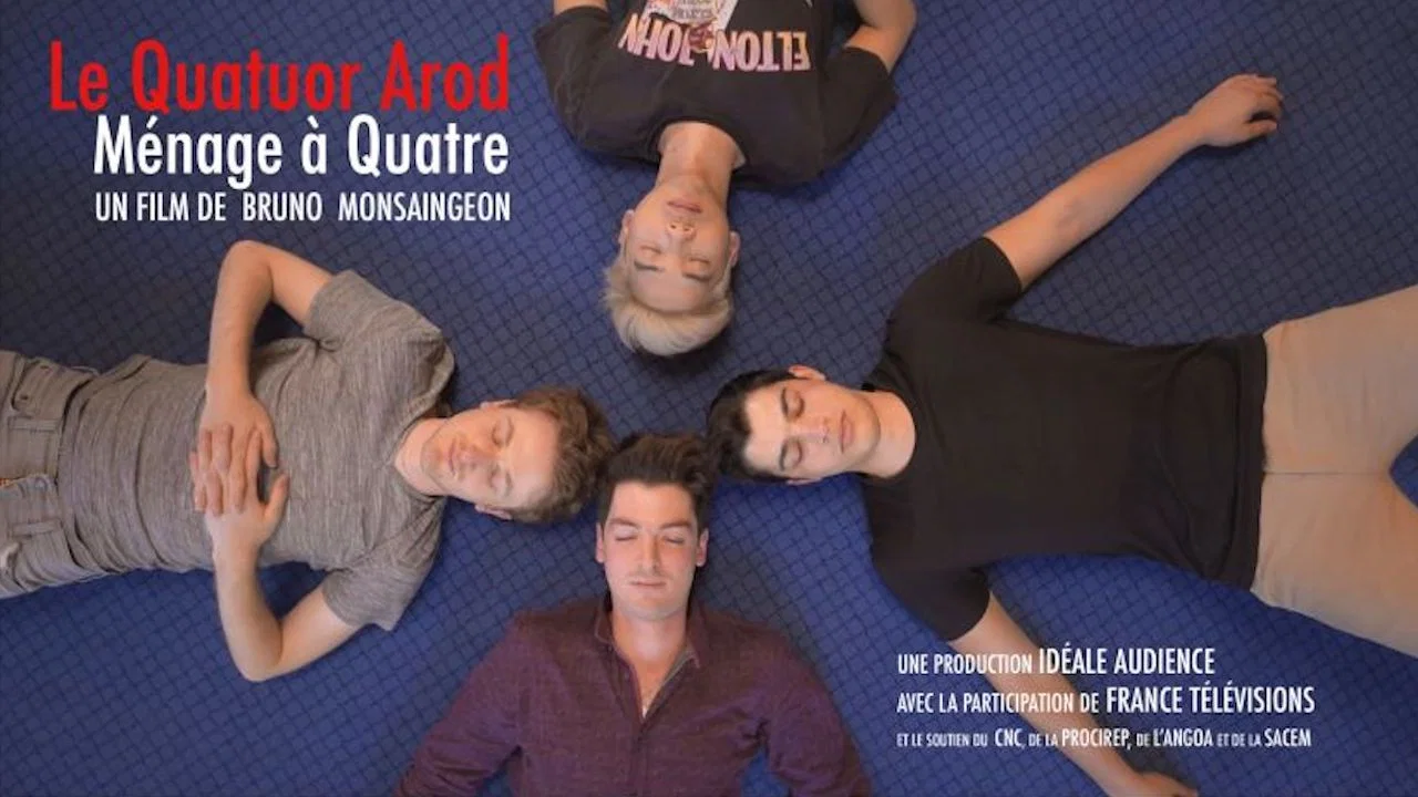 Le Quatuor Arod : m&eacute;nage &agrave; quatre - 剧照