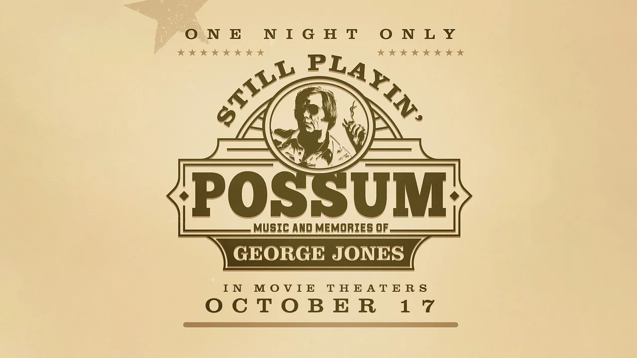 Still Playin' Possum: Music and Memories of George Jones - 剧照
