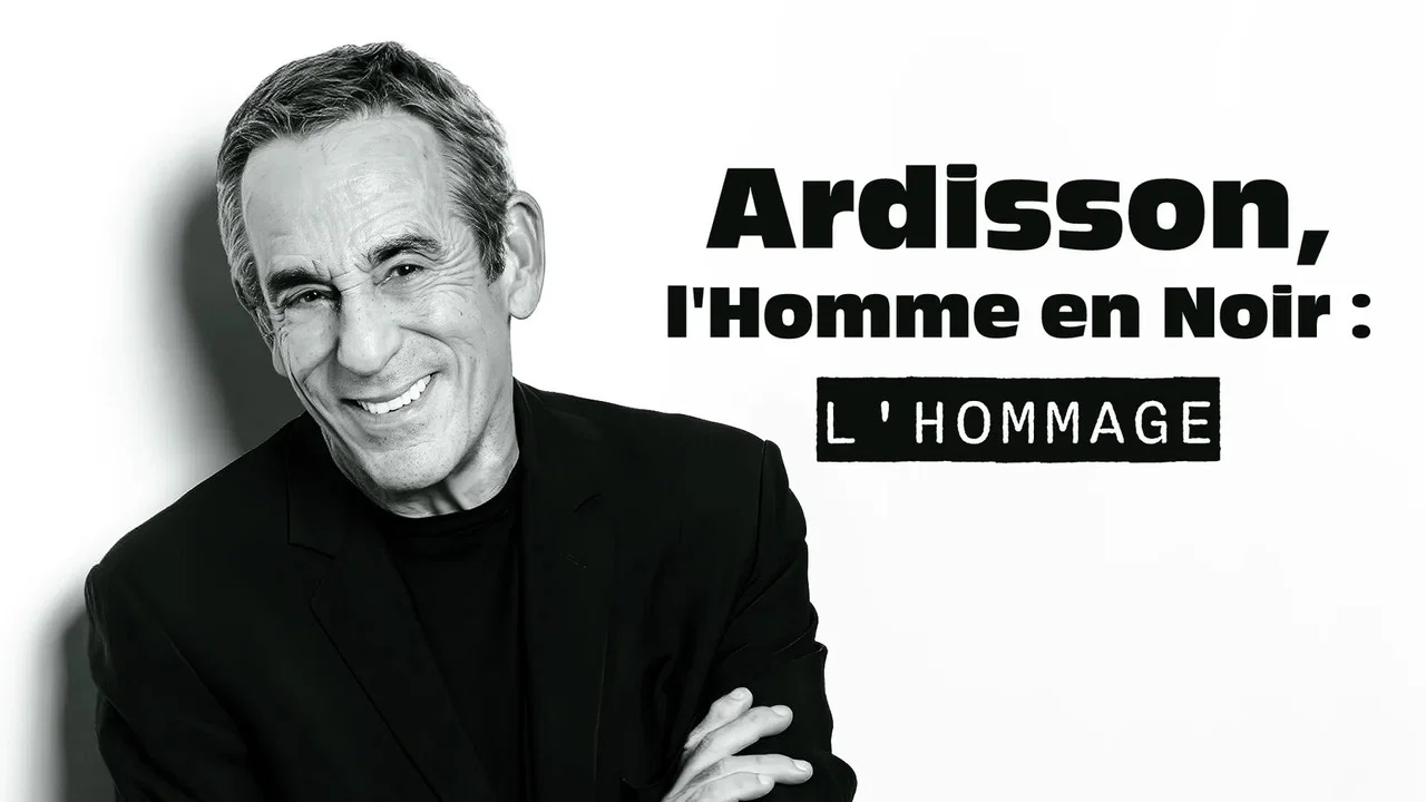 Ardisson, l'Homme en Noir : l'hommage - 剧照