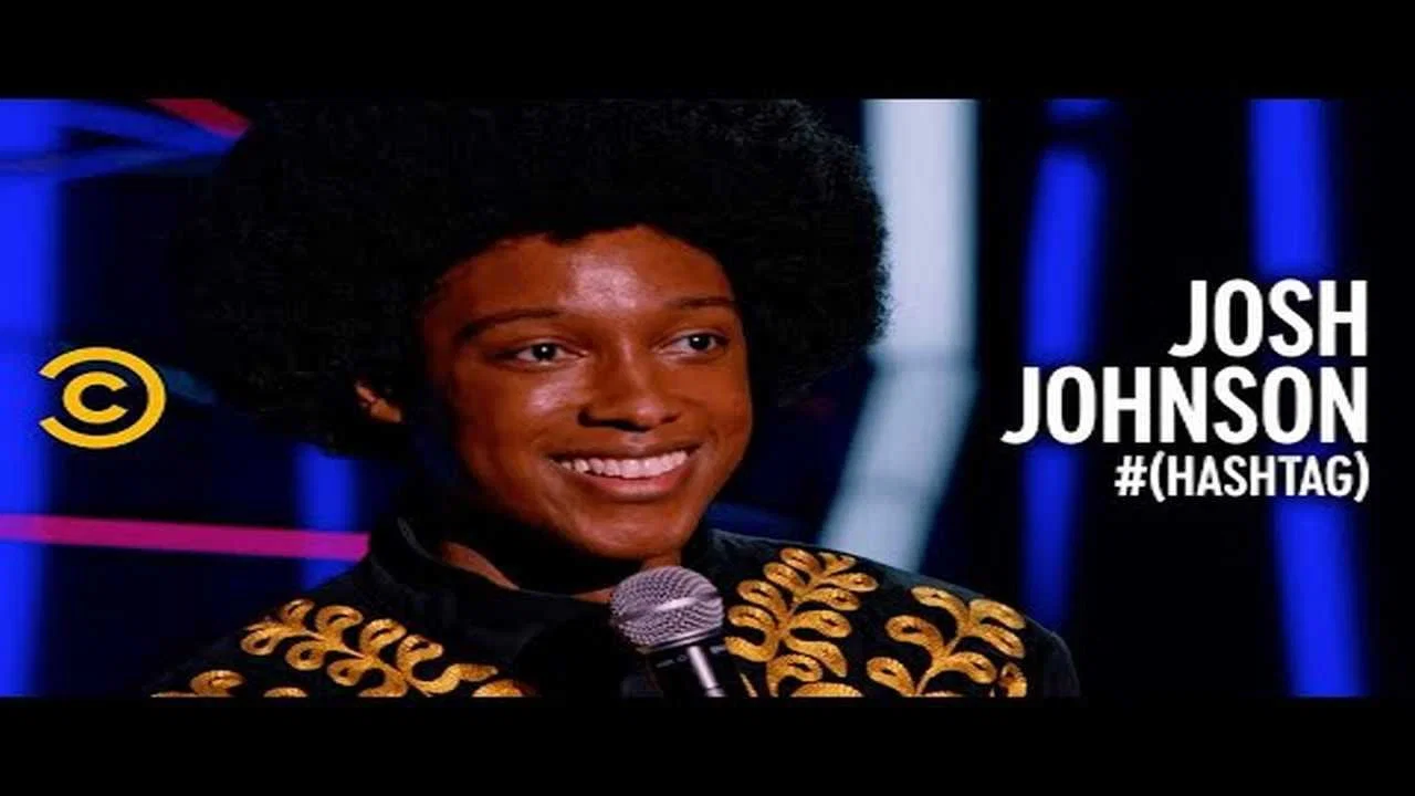 Josh Johnson: # (Hashtag) - 剧照