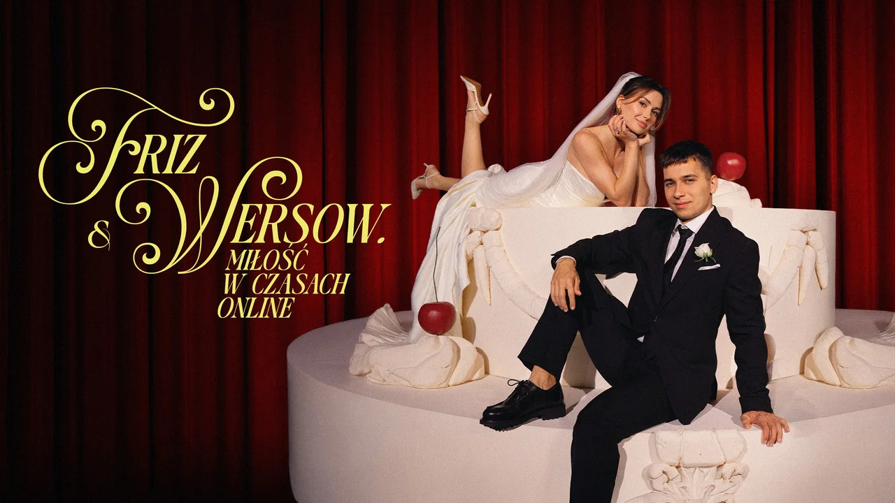 Friz & Wersow. Miłość w czasach online - 剧照
