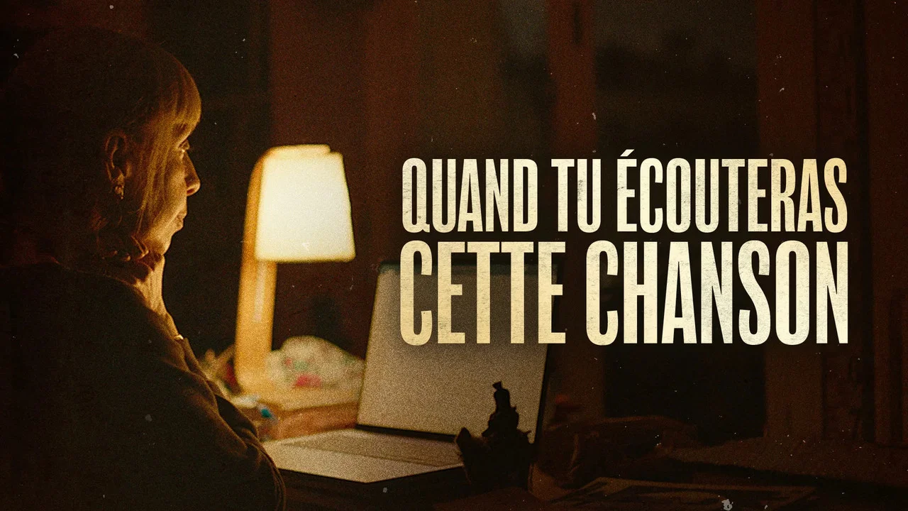 Quand tu &eacute;couteras cette chanson - 剧照