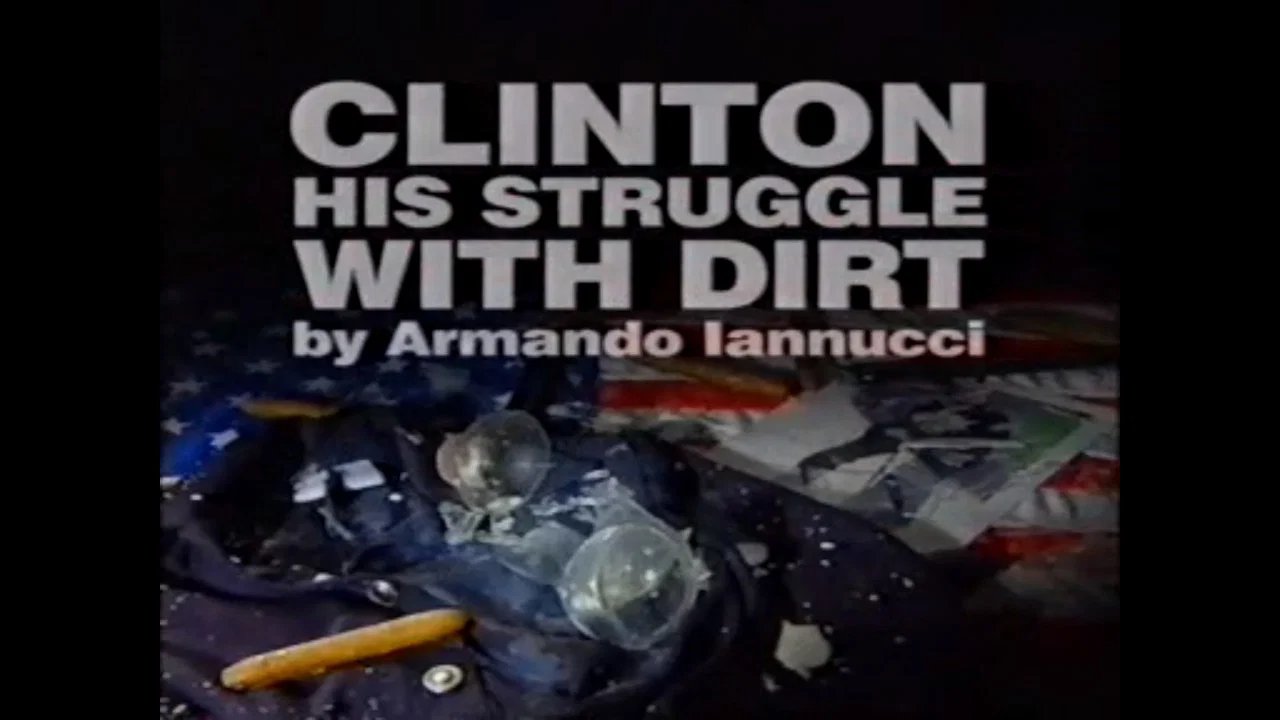 Clinton: His Struggle with Dirt - 剧照