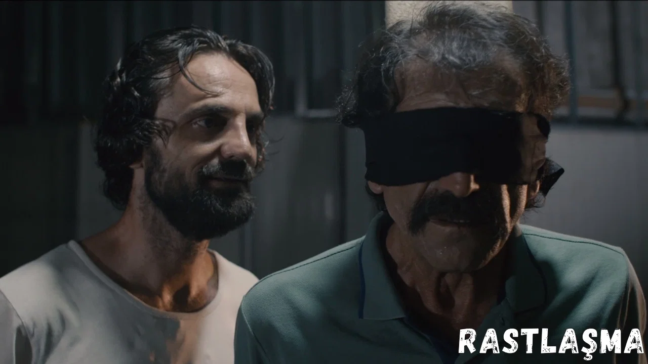 Rastlaşma - 剧照