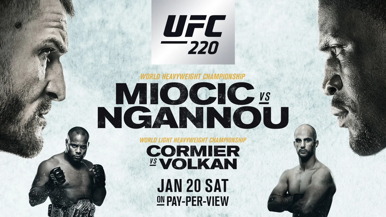 UFC 220: Miocic vs. Ngannou - 剧照