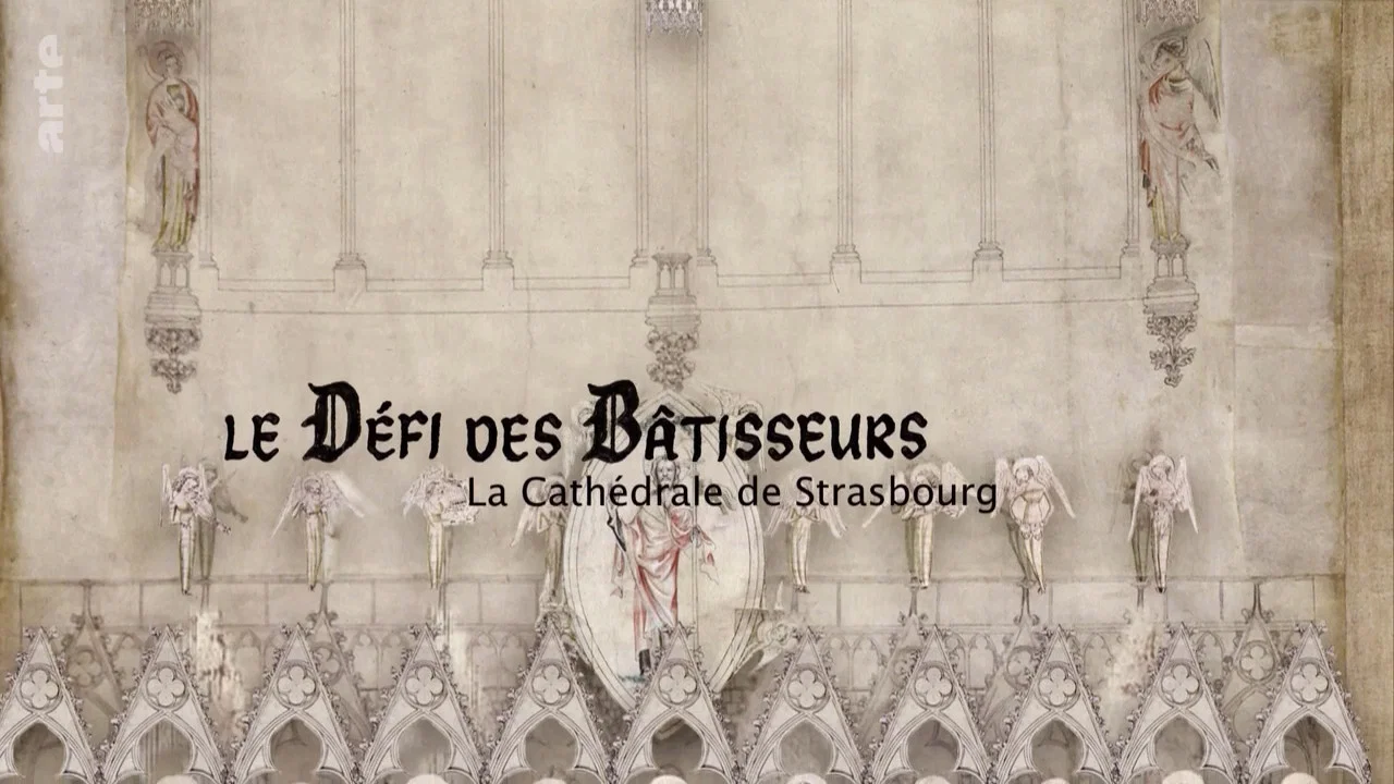 Die Kathedrale - Baumeister des Stra&szlig;burger M&uuml;nsters - 剧照