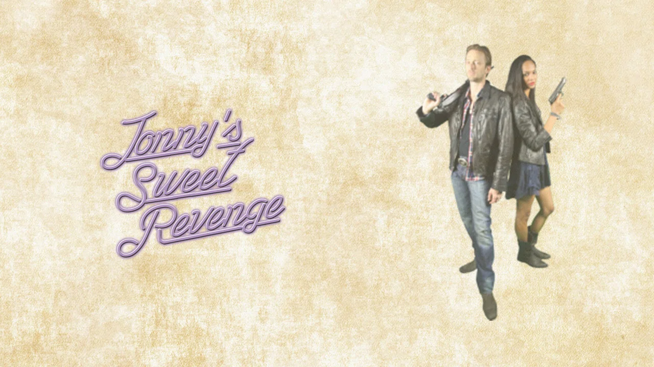 Jonny's Sweet Revenge - 剧照