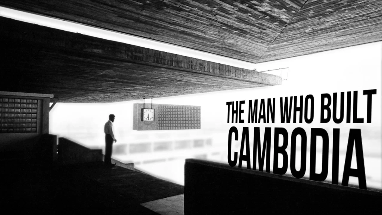 The Man Who Built Cambodia - 剧照