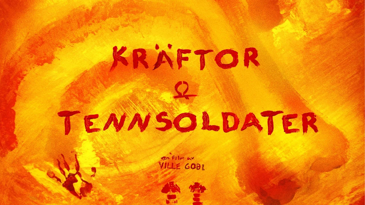 Kr&auml;ftor & Tennsoldater - 剧照
