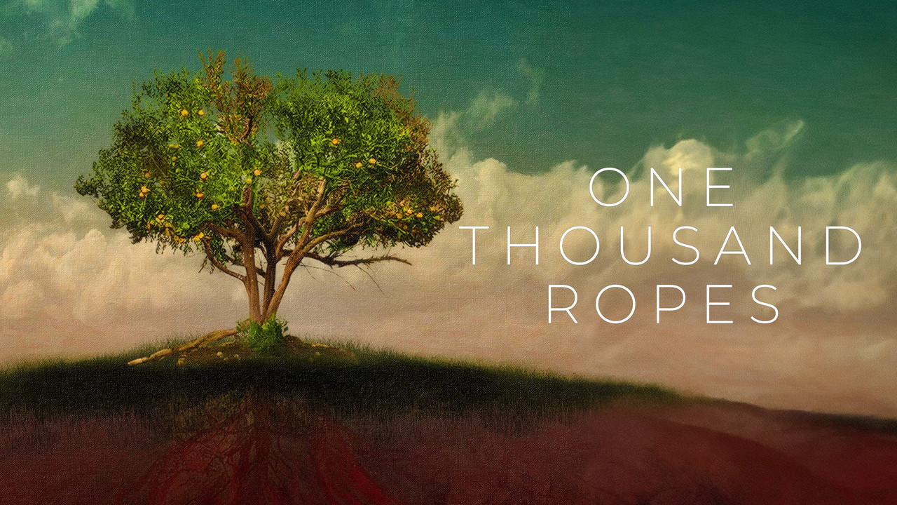 One Thousand Ropes - 剧照