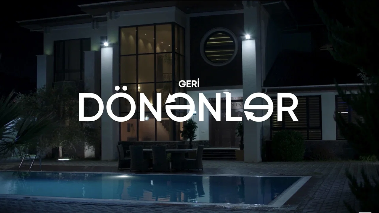 Geri D&ouml;nənlər - 剧照