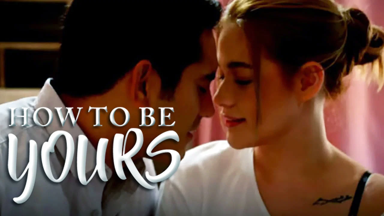 How to Be Yours - 剧照