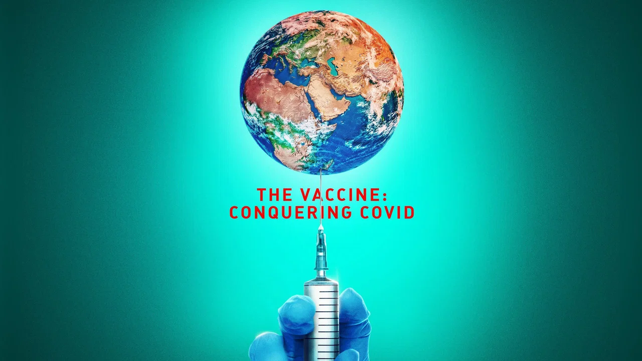 The Vaccine: Conquering COVID - 剧照