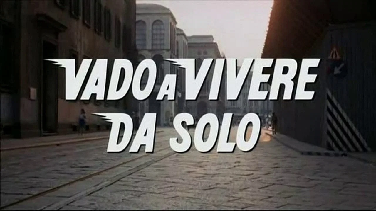 Vado a vivere da solo - 剧照