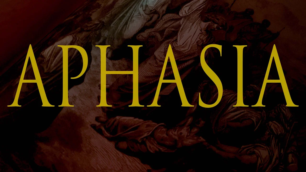 Aphasia - 剧照