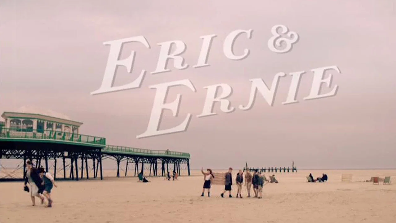 Eric & Ernie - 剧照