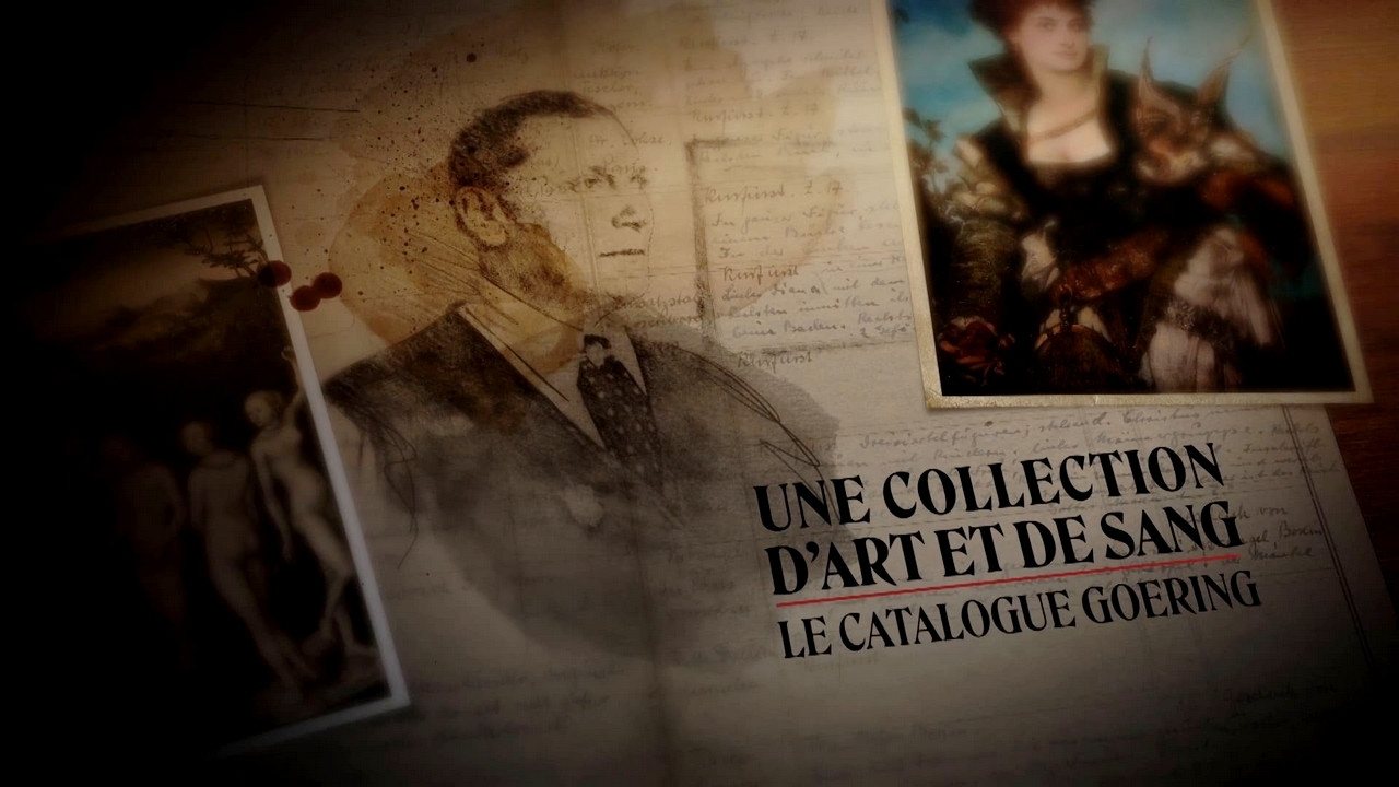 Une collection d'art et de sang : le catalogue Goering - 剧照