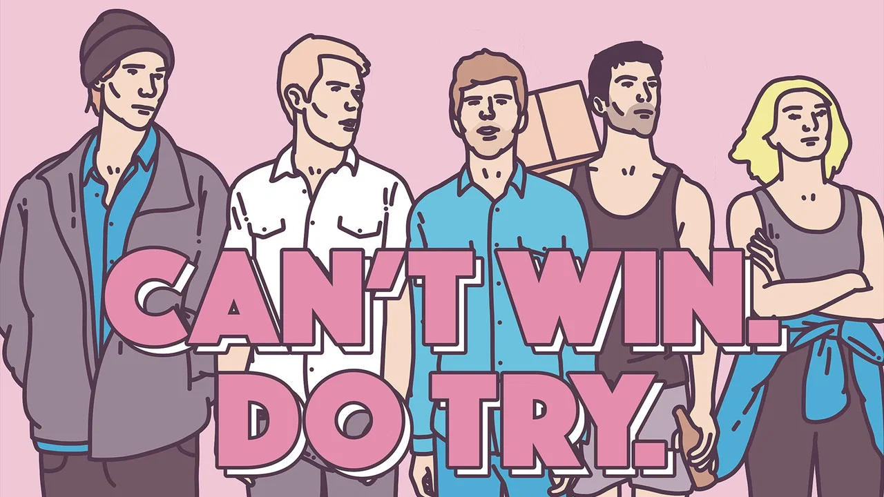 Can't Win. Do Try. - 剧照