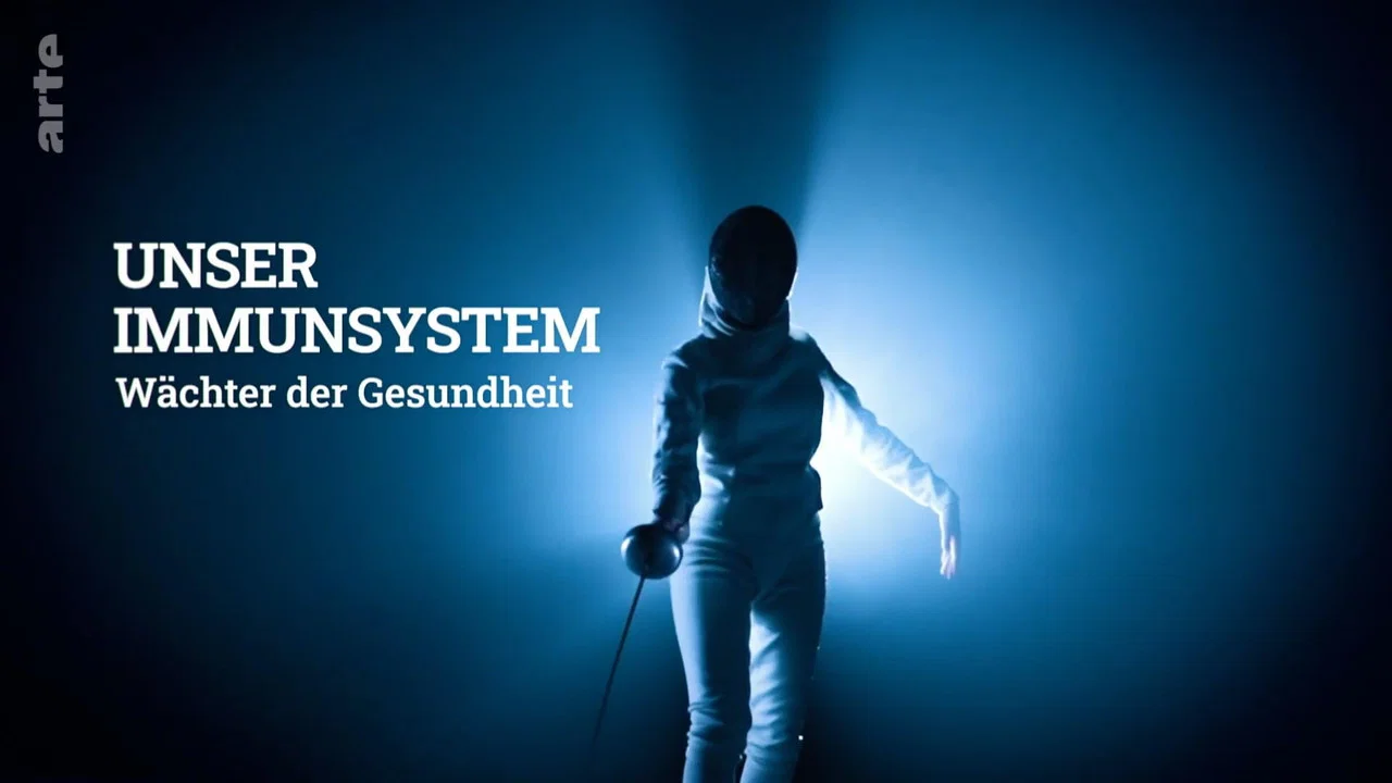Unser Immunsystem - W&auml;chter der Gesundheit - 剧照