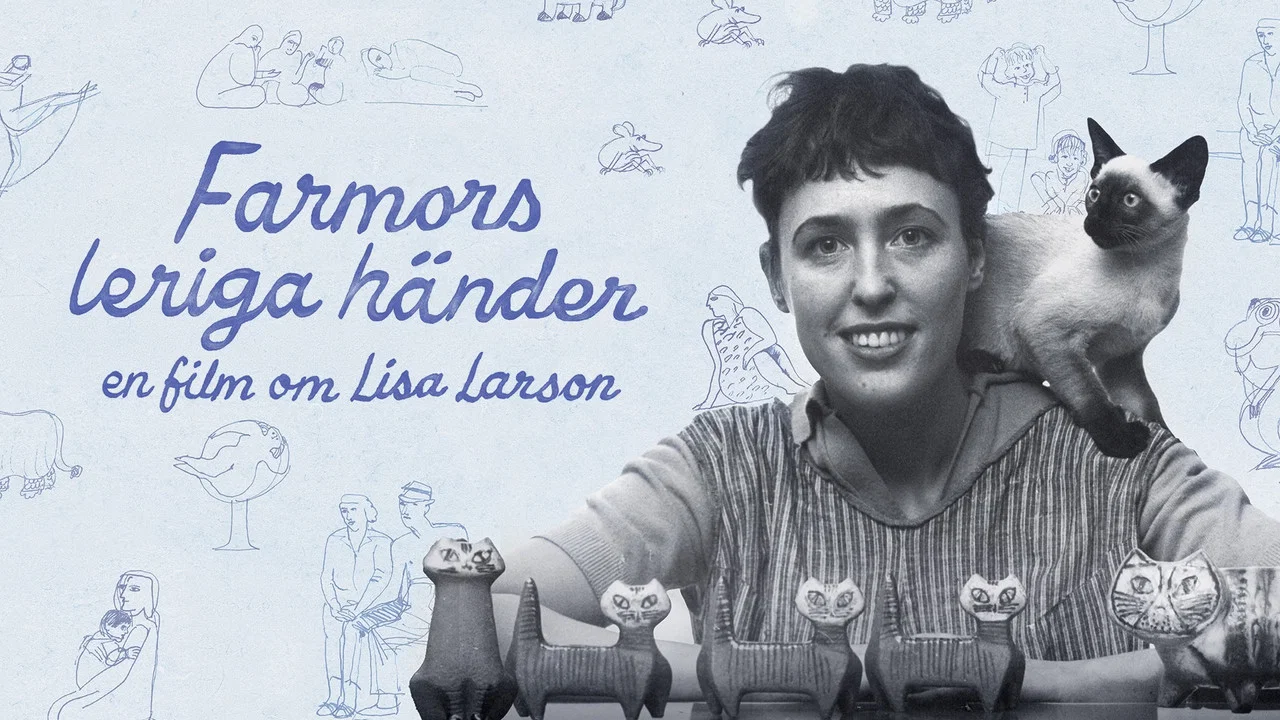 Farmors leriga h&auml;nder - En film om Lisa Larson - 剧照