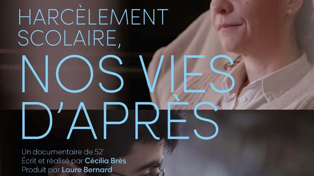 Harc&egrave;lement scolaire, nos vies d&rsquo;apr&egrave;s - 剧照