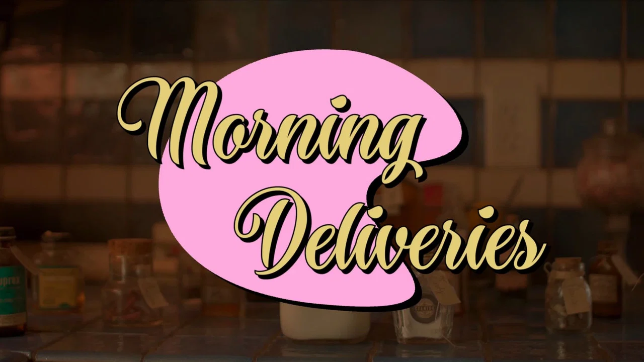 Morning Deliveries - 剧照