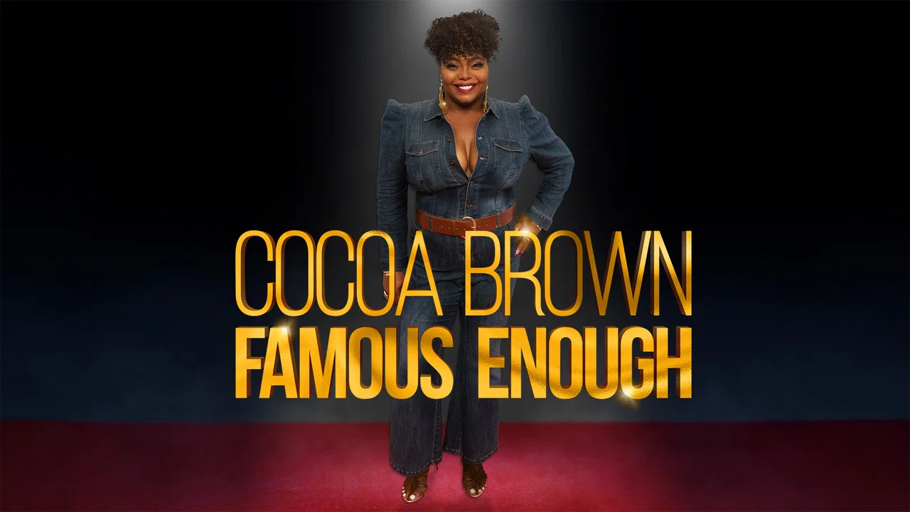 Cocoa Brown: Famous Enough - 剧照