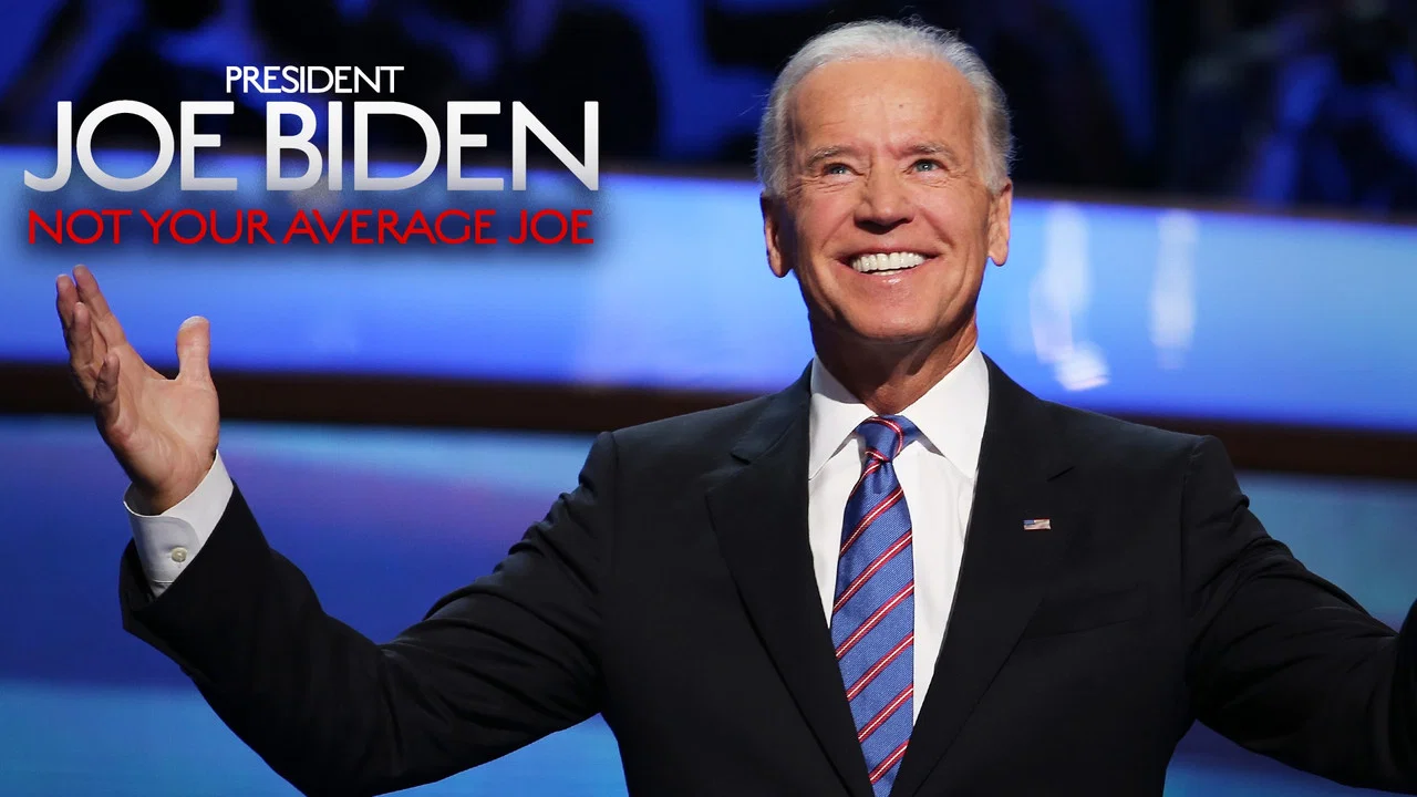 President Joe Biden: Not Your Average Joe - 剧照
