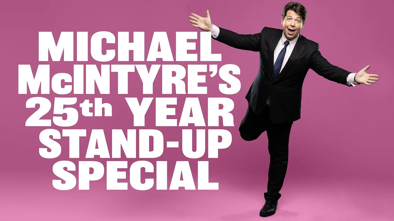 Michael McIntyre's 25th Year Stand-Up Special - 剧照