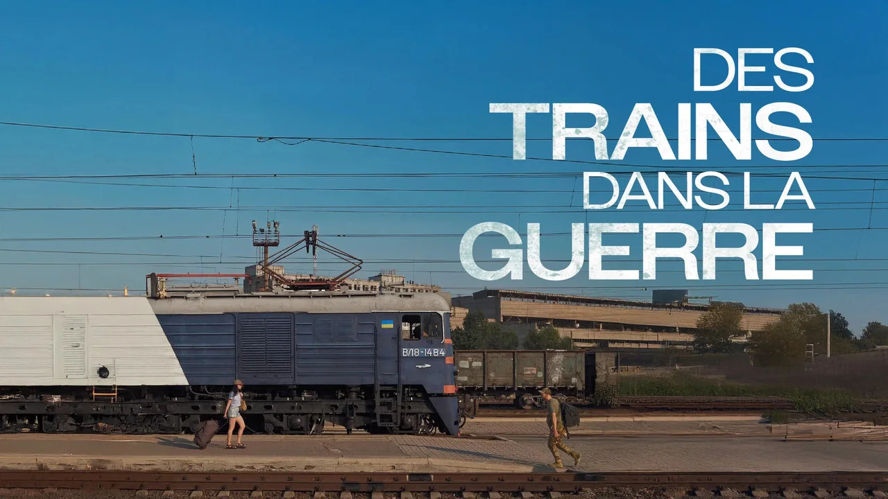 Des trains dans la guerre - 剧照