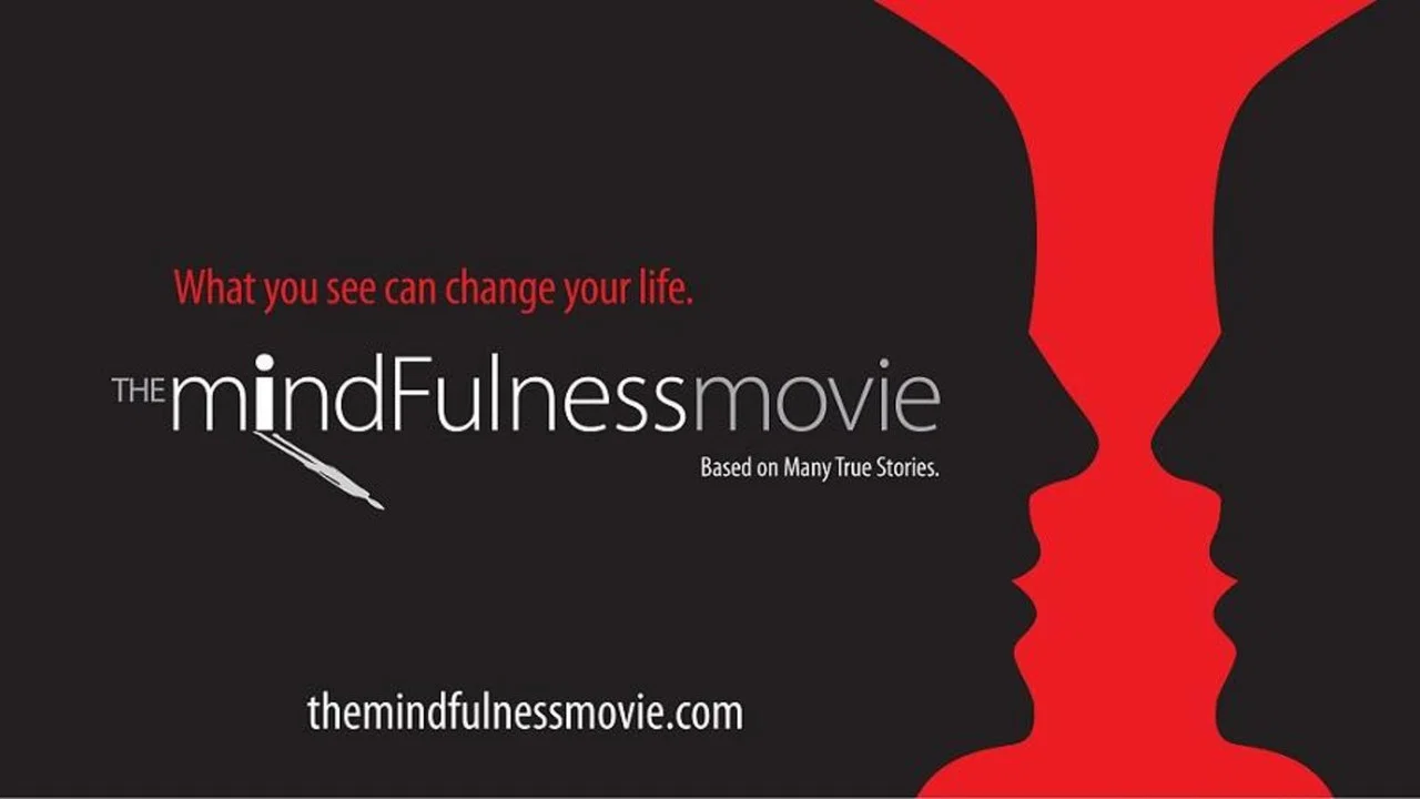 The MindFulness Movie - 剧照