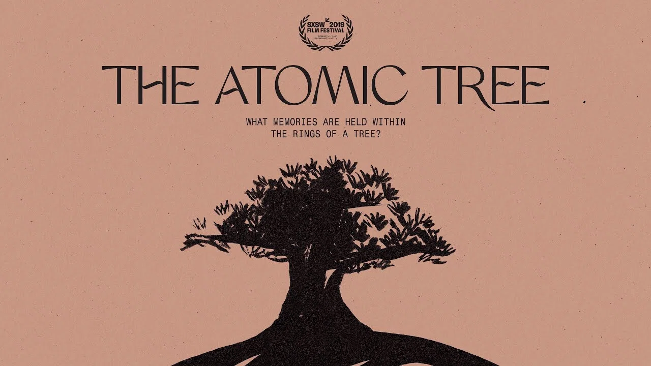 The Atomic Tree - 剧照