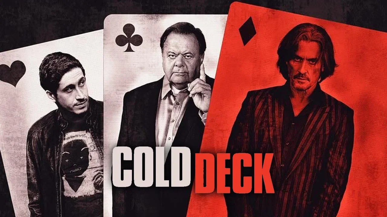 Cold Deck - 剧照