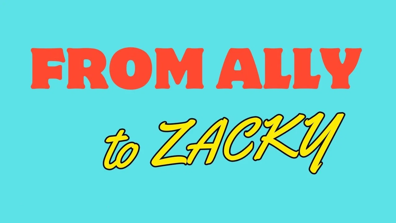 From Ally to Zacky - 剧照