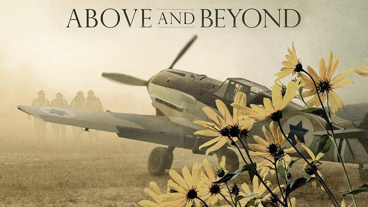 Above and Beyond - 剧照