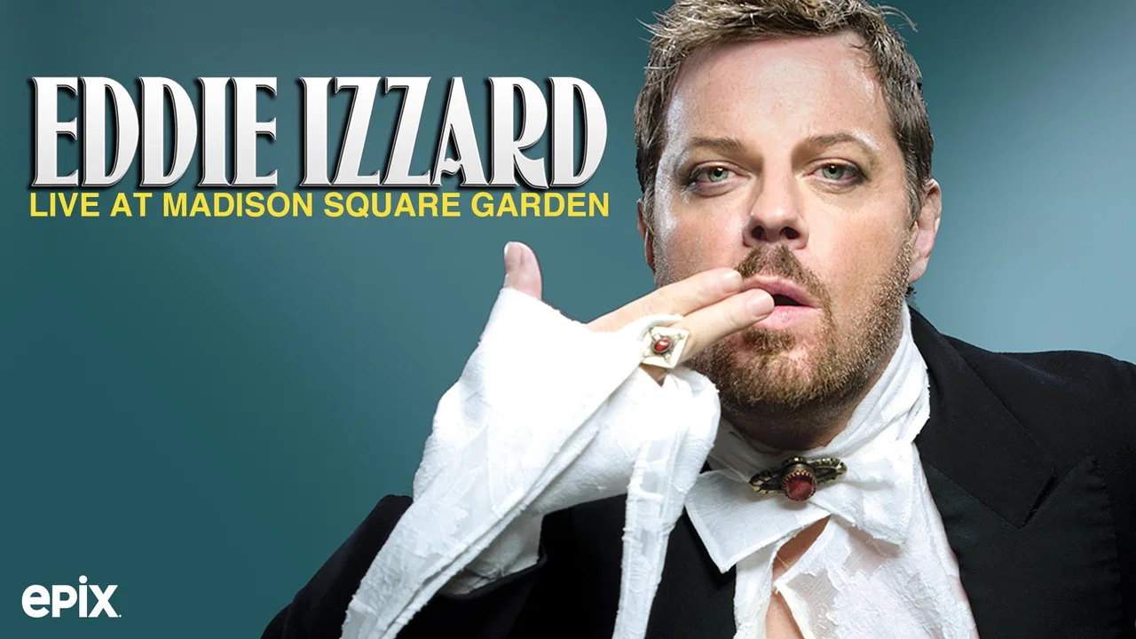 Eddie Izzard: Live at Madison Square Garden - 剧照