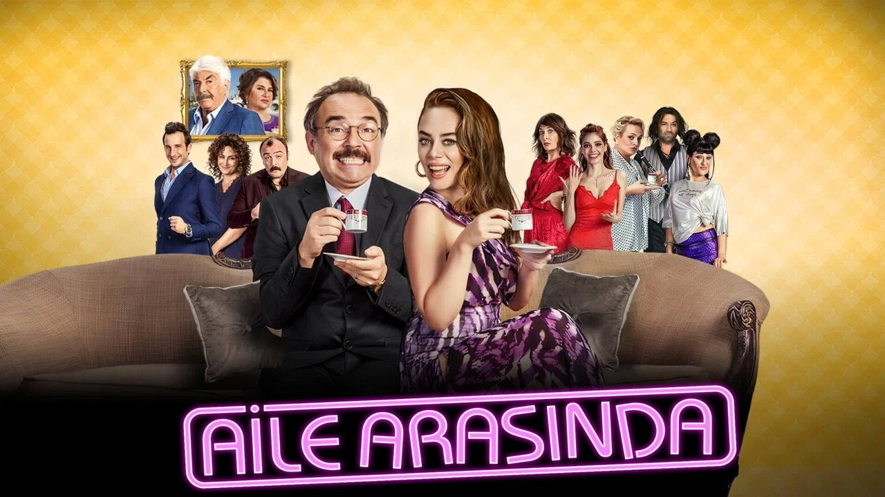 Aile Arasında - 剧照