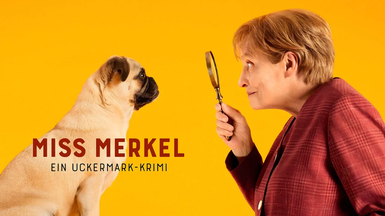 Miss Merkel - Ein Uckermark-Krimi - 剧照