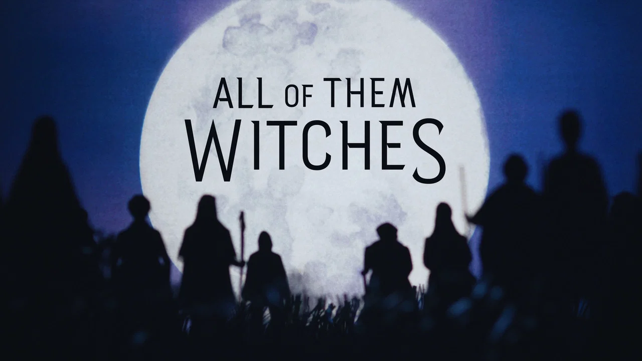 All of Them Witches - 剧照