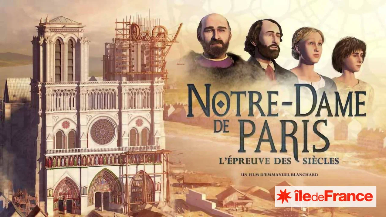 Notre-Dame de Paris, l'&eacute;preuve des si&egrave;cles - 剧照