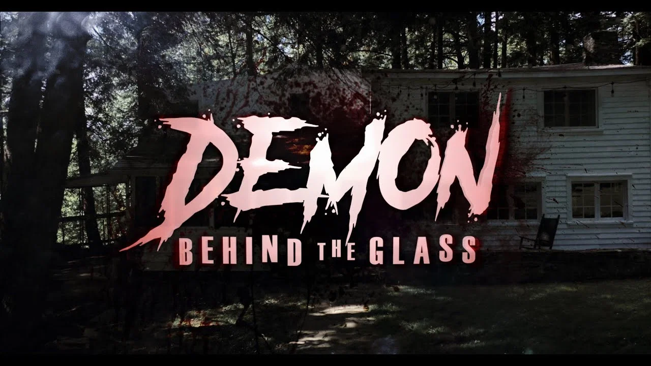 Demon Behind the Glass - 剧照