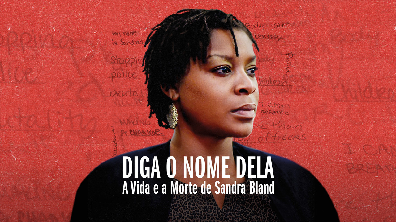 Say Her Name: The Life and Death of Sandra Bland - 剧照