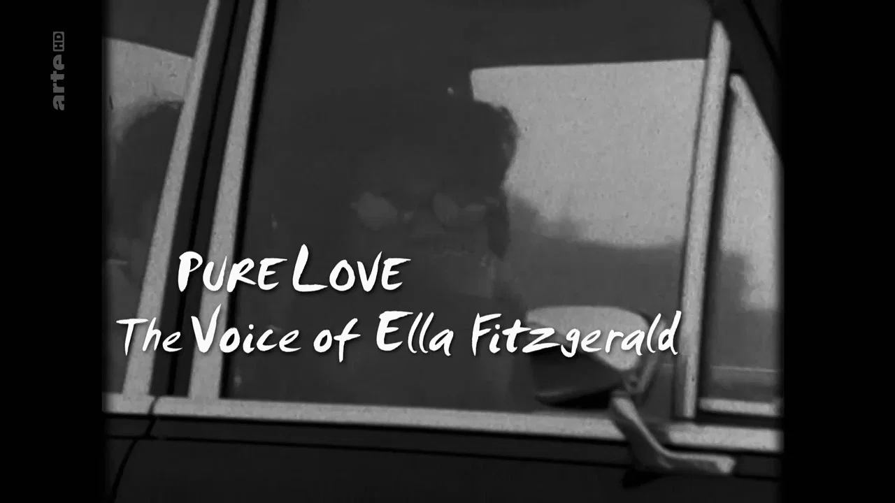 Pure Love: The Voice of Ella Fitzgerald - 剧照