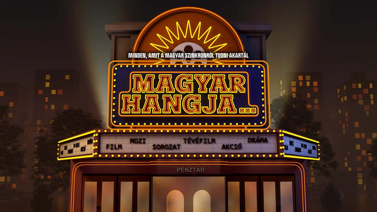Magyar hangja&hellip; - 剧照