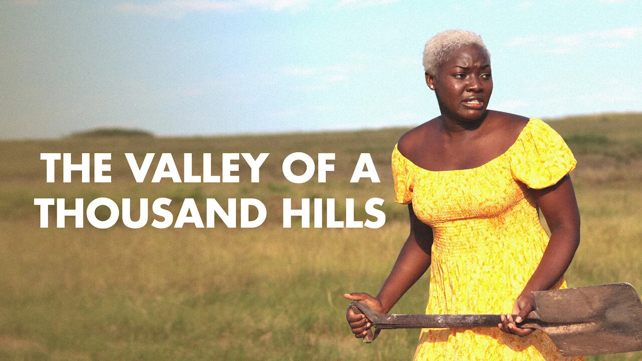 Valley of a Thousand Hills - 剧照