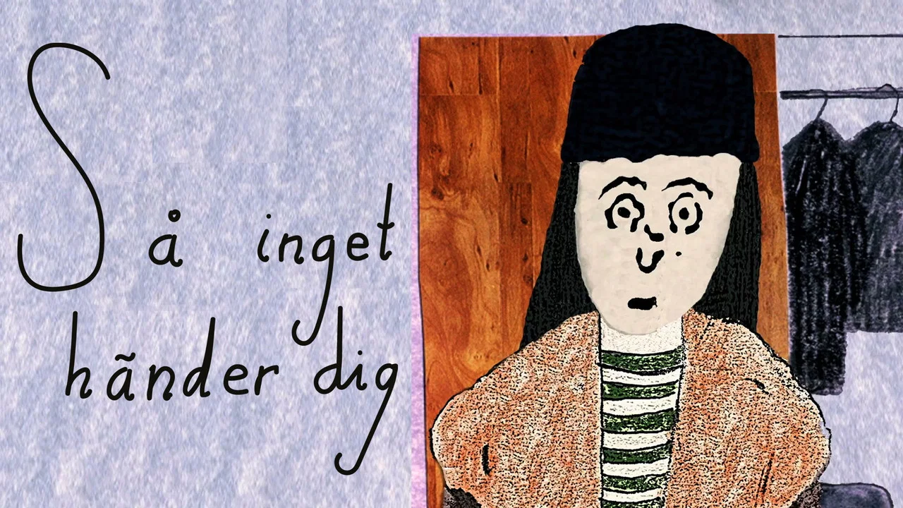 S&aring; inget h&auml;nder dig - 剧照