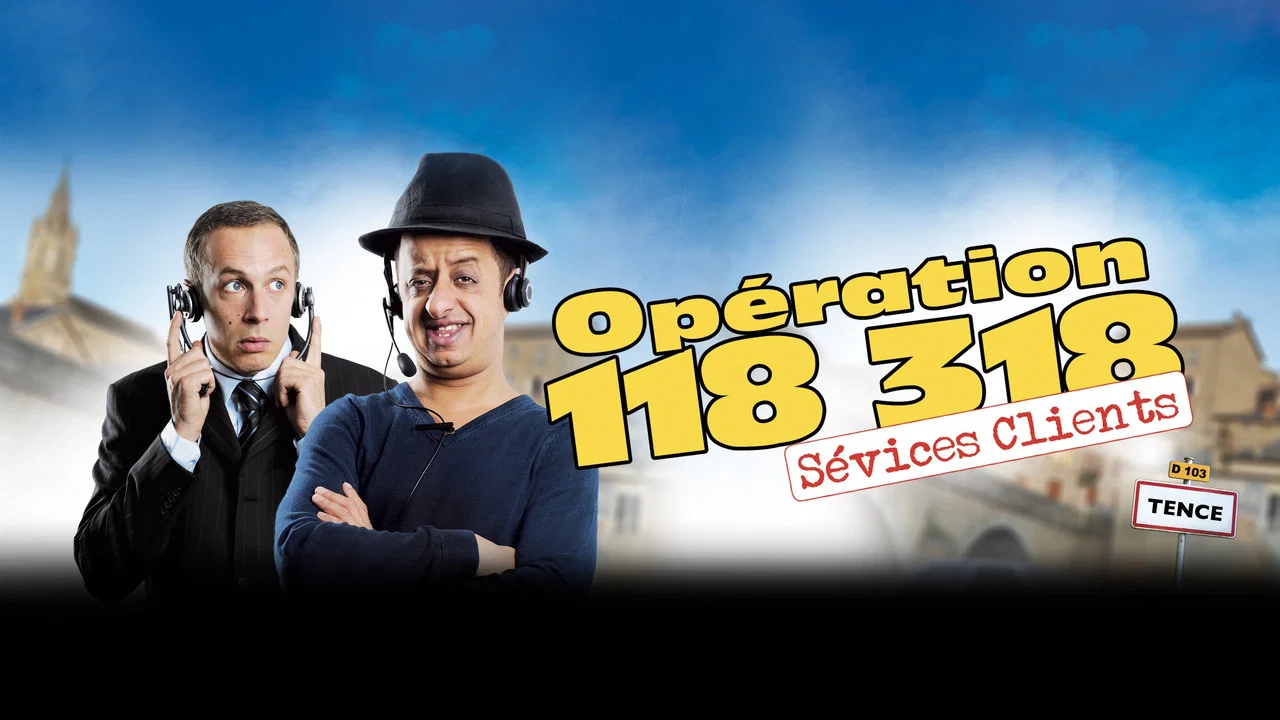 Op&eacute;ration 118 318 s&eacute;vices clients - 剧照